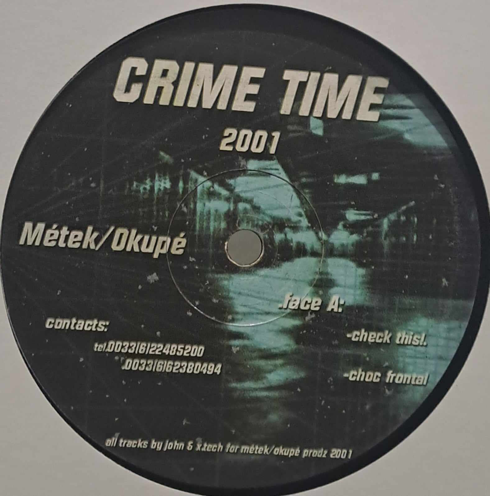 Metek vs Okupe 01 (Crime Time 2001) - vinyle freetekno